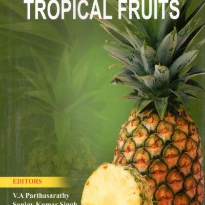 Breeding of Horticultural Crops Vol 2: Tropical Fruits