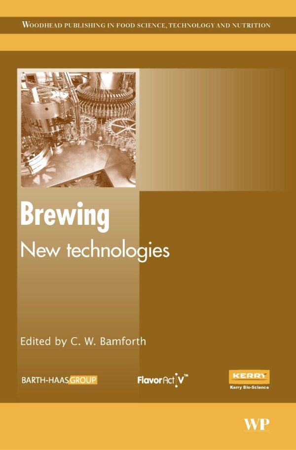 Brewing: New Technologies (Woodhead Publishing Series in Food Science