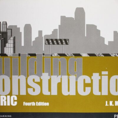 BUILDING CONSTRUCTION: METRIC VOLUME 4 -4TH EDITION