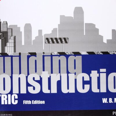 BUILDING CONSTRUCTION: METRIC VOLUME 3