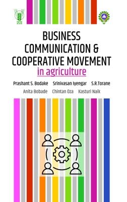 Business Communication and Cooperative Movement in Agriculture Sector