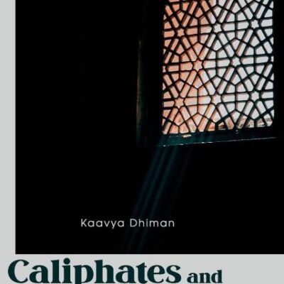 Caliphates and Islamic International Relations