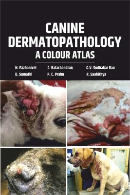 Canine Dermatopathology (Fully Illustrated)