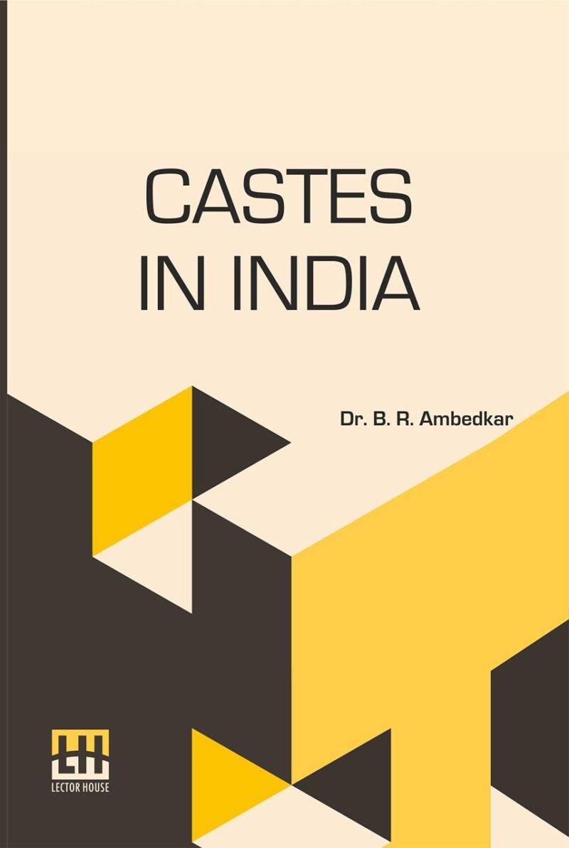 Castes In India: Their Mechanism