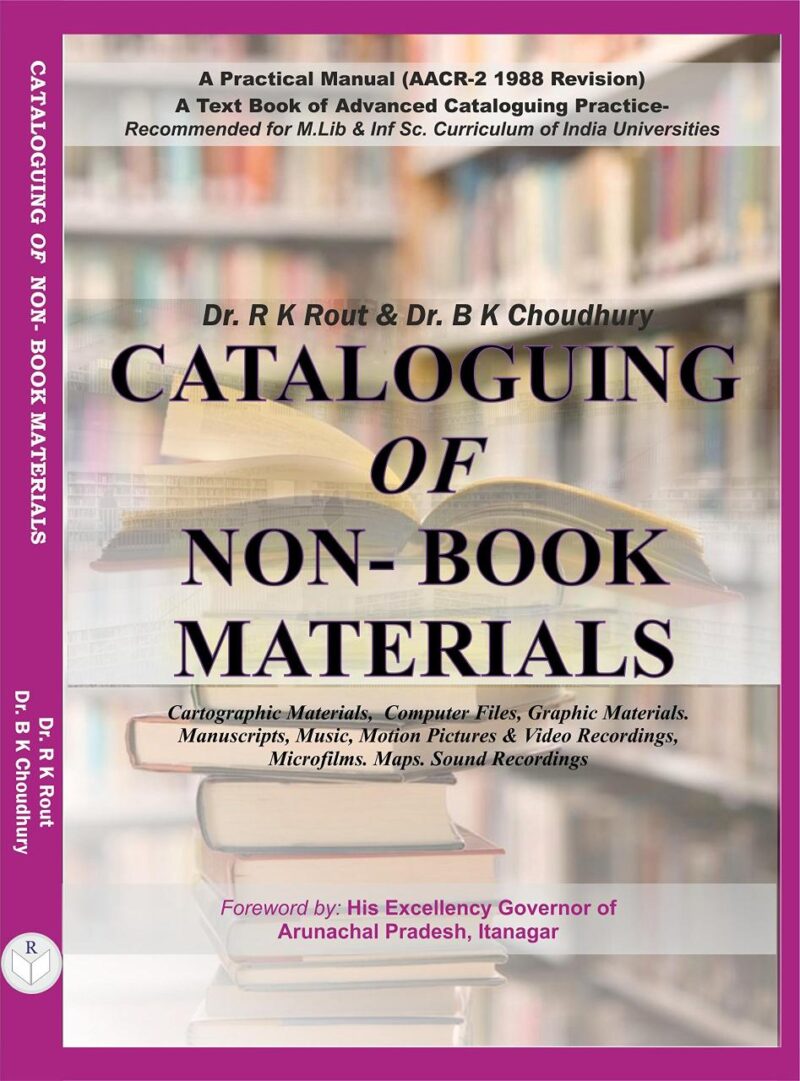 Cataloguing of Non-Book Materials : A Practical Manual (AACR-2 1988 Rev)