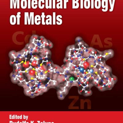 Cellular and Molecular Biology of Metals
