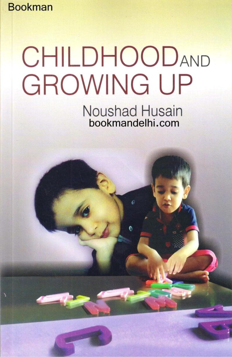 Childhood And Growing Up