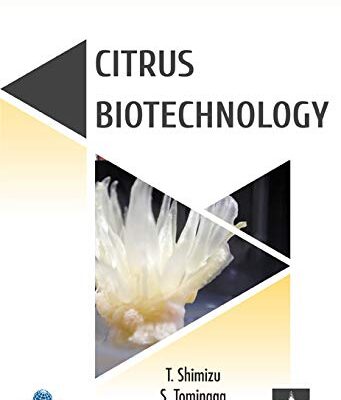 Citrus Biotechnology (Acta Horticulturae 1135) (9789388173353)