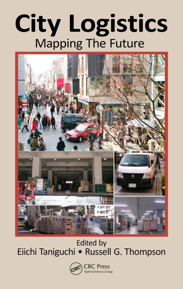 City Logistics: Mapping The Future