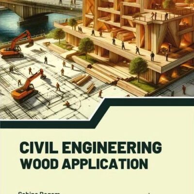Civil Engineering: Wood Application