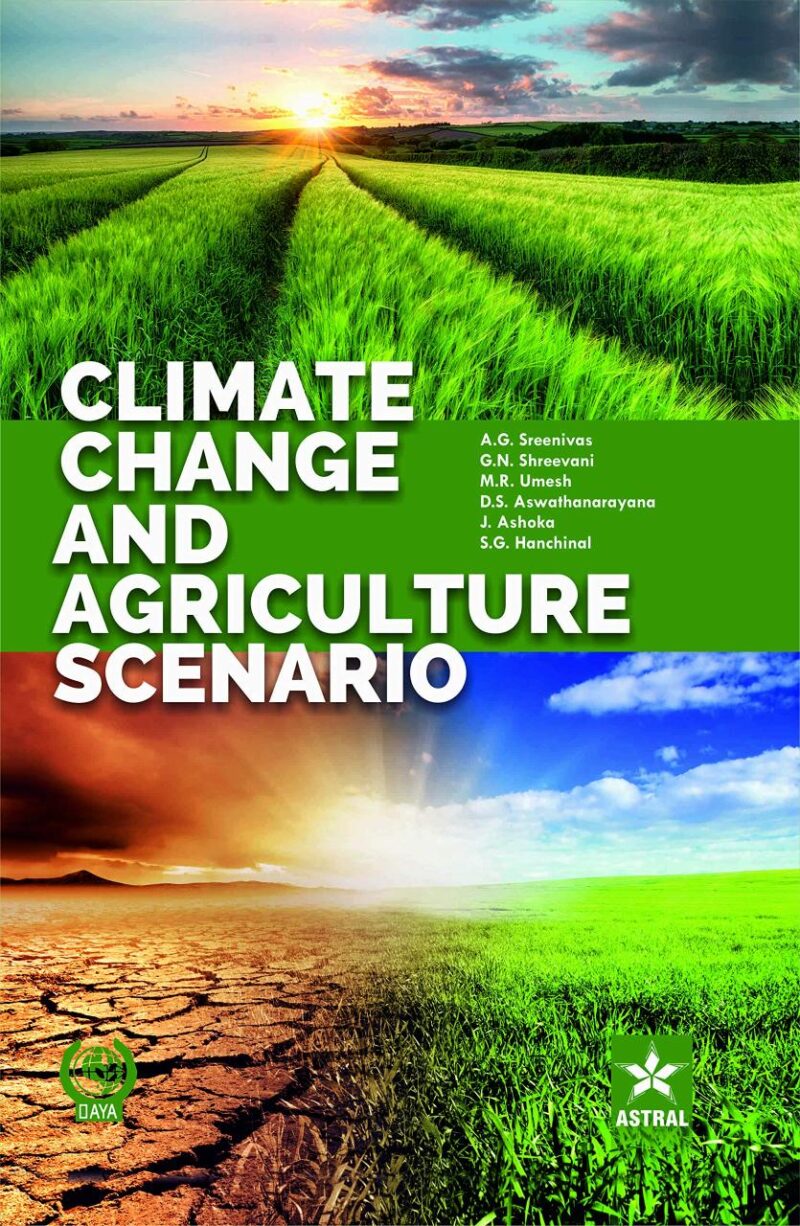 Climate Change and Agriculture Scenario (9789389719857)