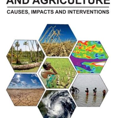 Climate Change and Agriculture: Causes