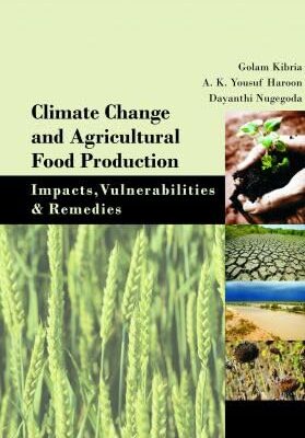 Climate Change and Agricultural Food Production