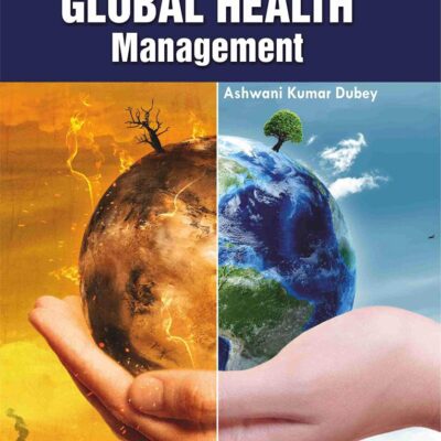 Climate Change and Global Health Management (9789389719536)