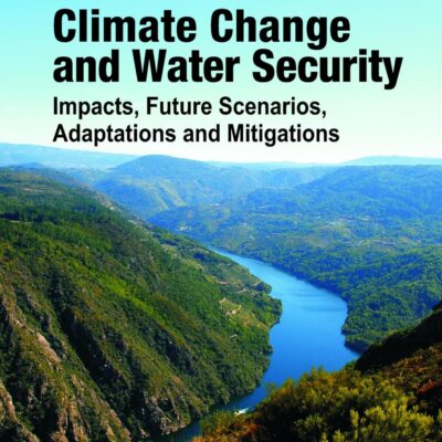 Climate Change and Water Security: Impacts