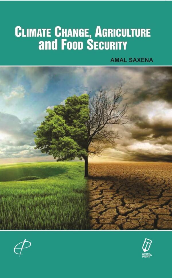 Climate Change Agriculture and Food Security