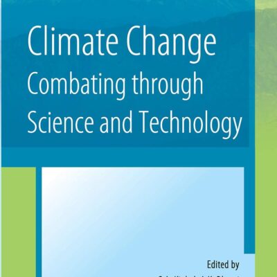 Climate Change: Combating through Science and Technology