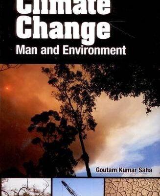 Climate Change: Man and Environment
