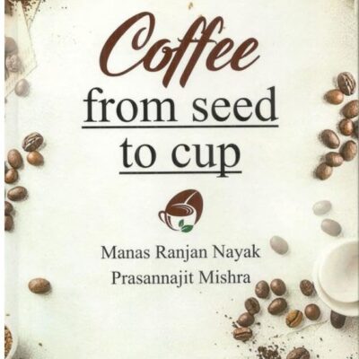Coffee from seed to cup