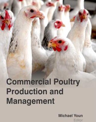 COMMERCIAL POULTRY LPRODUCTION AND MANAGEMENT (HB 2017)