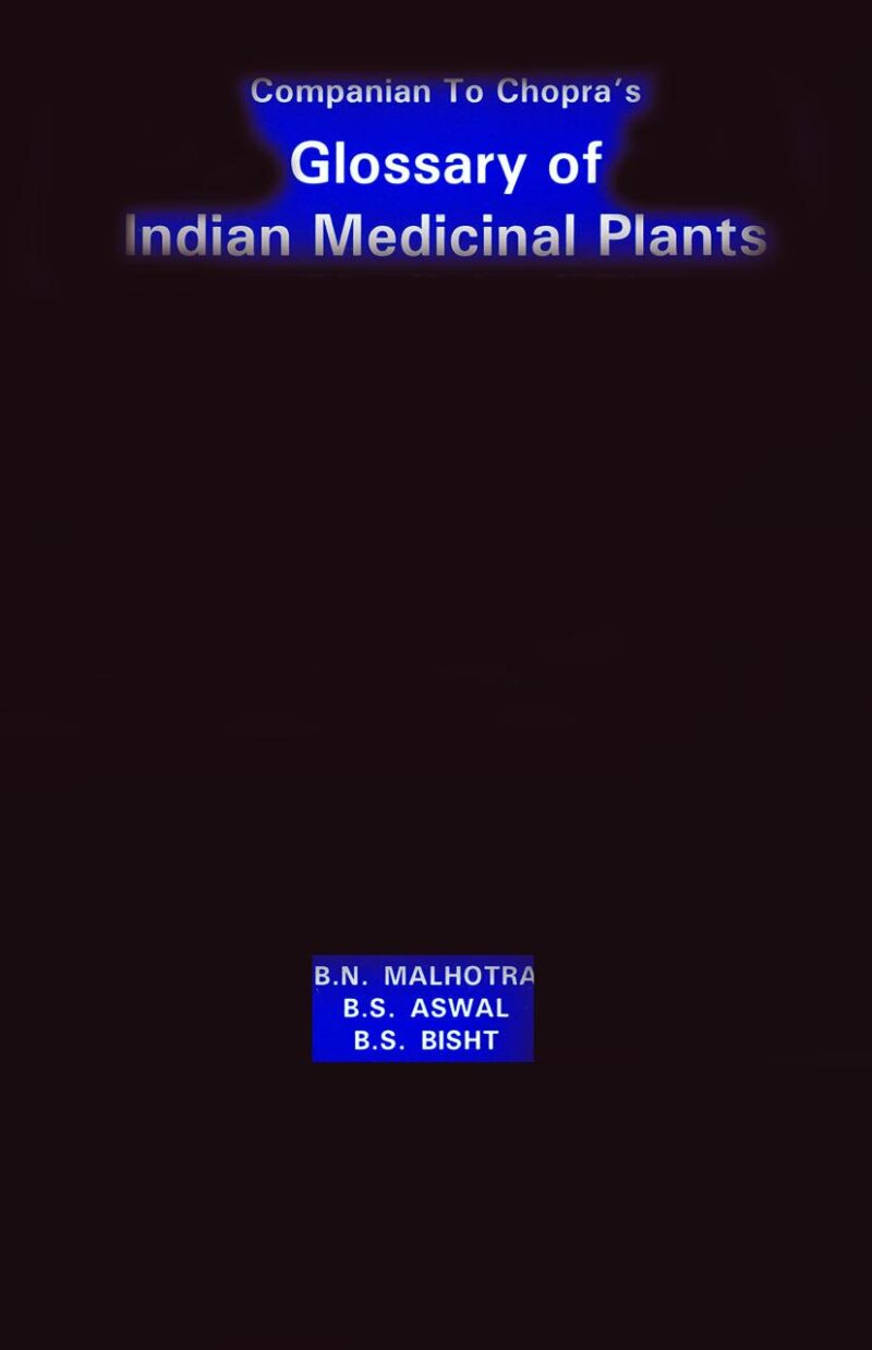 Companion To Chopras Glossary Of Indian Medicinal Plants