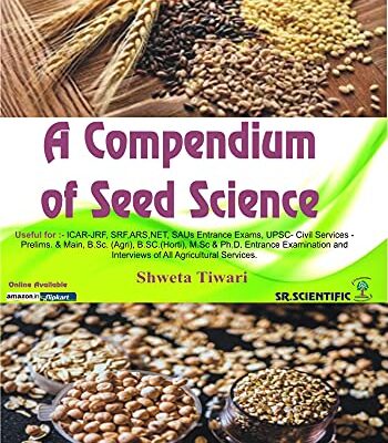 A COMPENDIUM OF SEED TECHNOLOGY