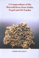 A Compendium of the Macrolichens from India Nepal and Sri Lanka