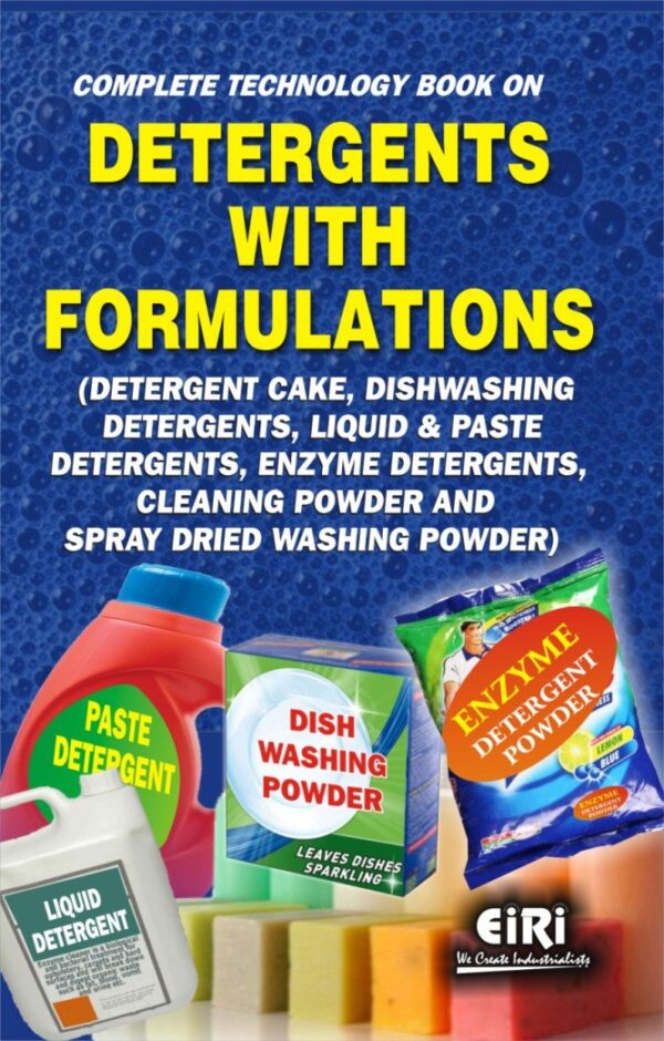 Complete Technology Book on Detergents with Formulations (Detergent Cake