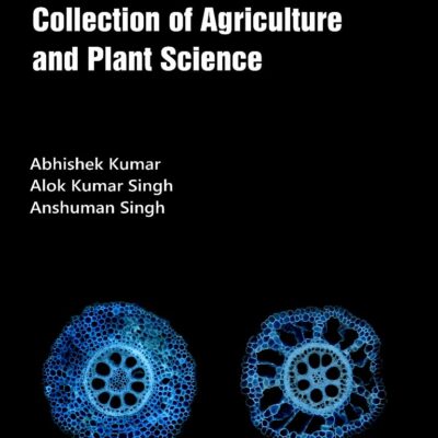 Comprehensive Collection of Agriculture and Plant Science