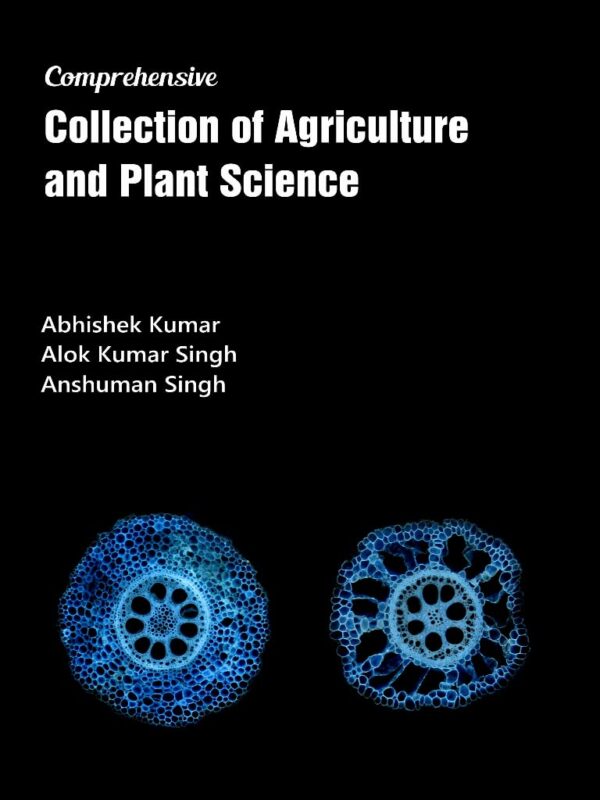 Comprehensive Collection of Agriculture and Plant Science