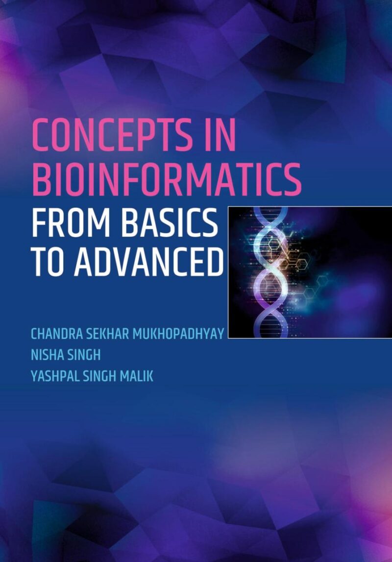 Concepts in Bioinformatics: From Basics to Advanced