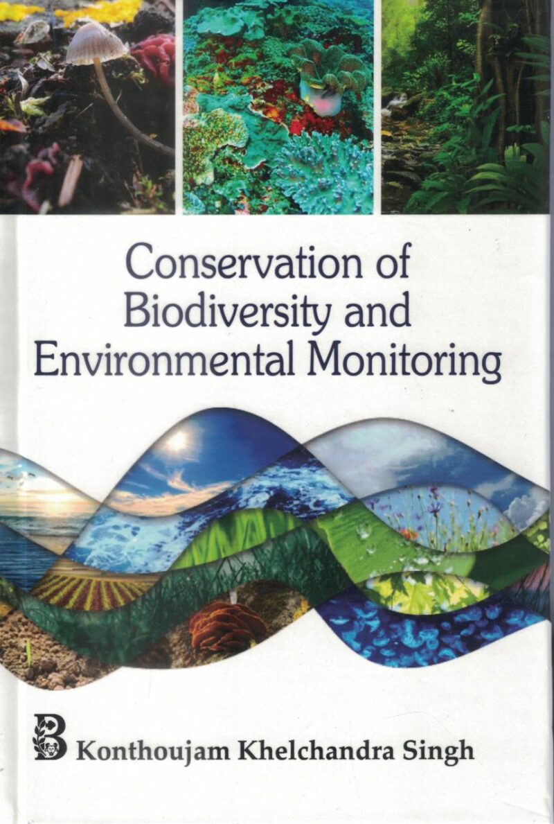 Conservation of Biodiversity and Environmental Monitoring