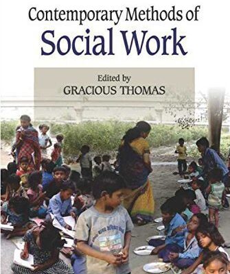 CONTEMPORARY METHODS OF SOCIAL WORK