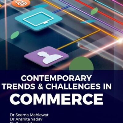 Contemporary Trends & Challenges In Commerce