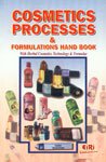Cosmetics Processes & Formulations Hand Book