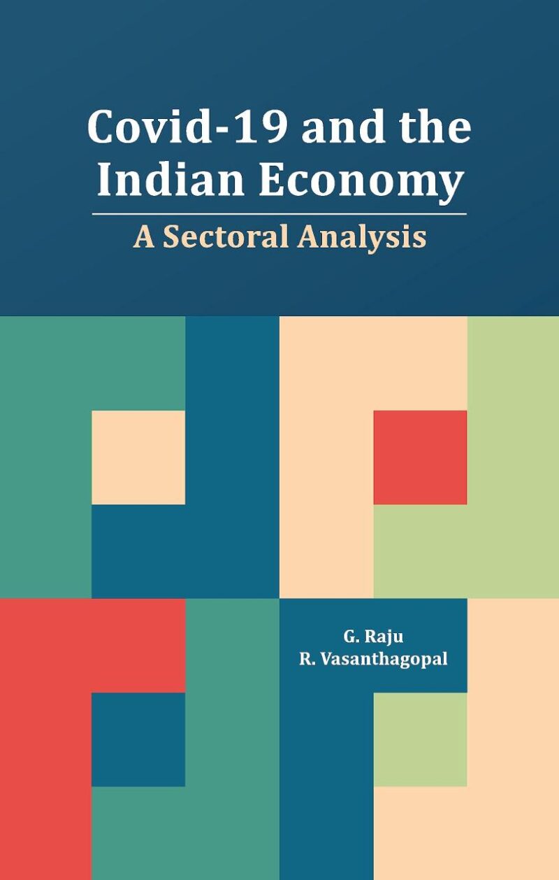 Covid-19 and the Indian Economy: A Sectoral Analysis