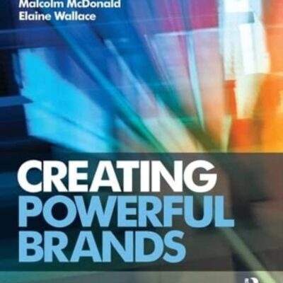 CREATING POWERFUL BRANDS