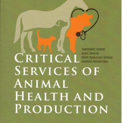 Critical Services of Animal Health and Production