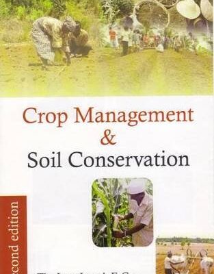 Crop Management & Soil Conservation 2nd edn