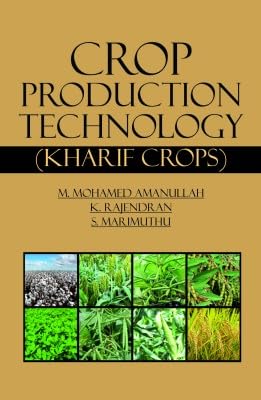 Crop Production Technology: (Kharif Crops)