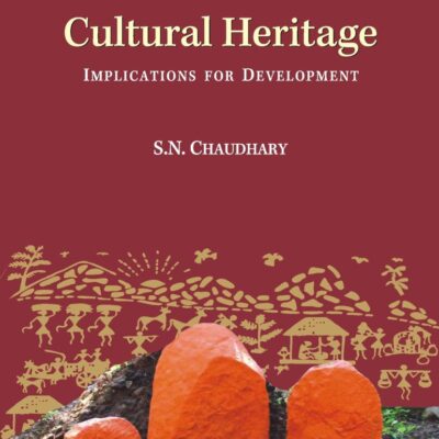 CULTURAL HERITAGE: IMPLICATIONS FOR DEVELOPMENT