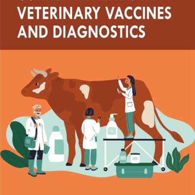 Current Trends in Veterinary Vaccines and Diagnostics