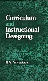 CURRICULUM AND INSTRUCTIONAL DESIGNING