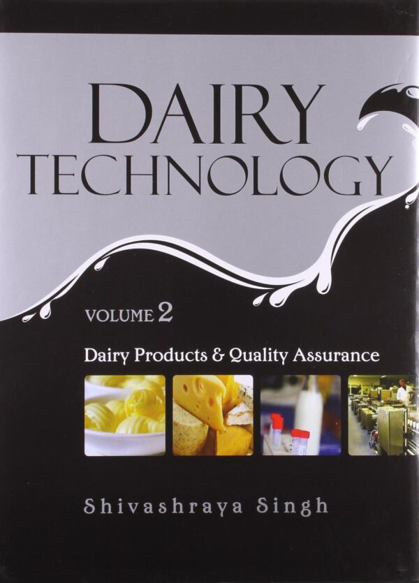 Dairy Technology: Set of 2 Vols.