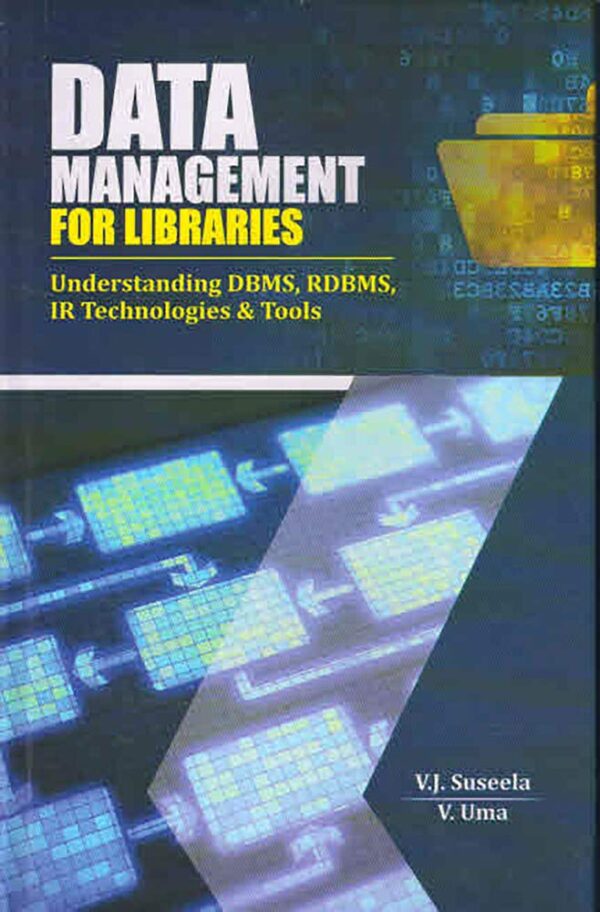 Data Management for Libraries: Understanding DBMS
