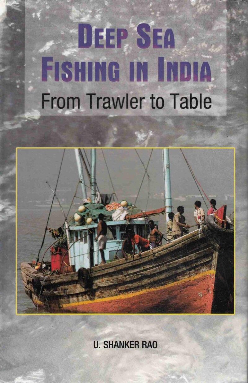 Deep Sea Fishing in India: From Trawler to Table
