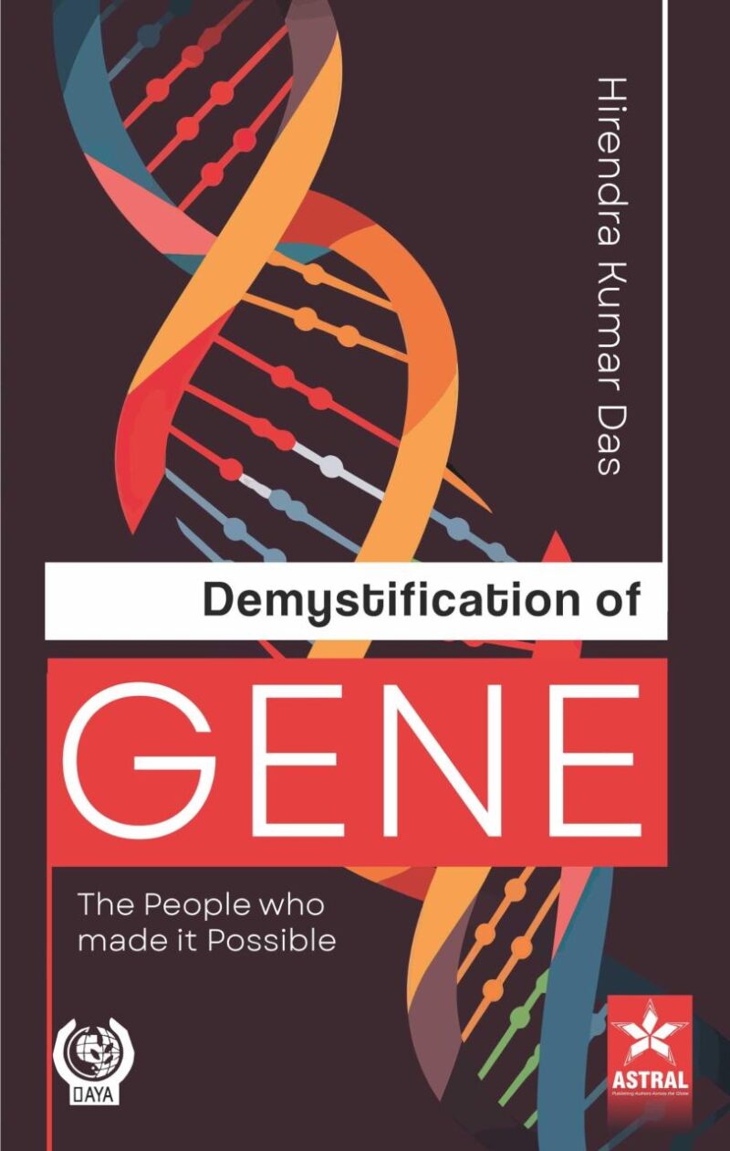 Demystification of Gene: The People who made it Possible