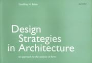 DESIGN STRATEGIES IN ARCHITECTURE: AN APPROACH TO THE ANALYSIS OF FORM