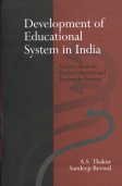 DEVELOPMENT OF EDUCATIONAL SYSTEM IN INDIA: A SOURCE BOOK FOR TEACHER EDUCATORS AND TEACHERS-IN-TRAINING