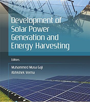 Development of Solar Power Generation and Energy Harvesting